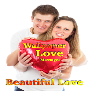 Download Beautiful Love Wallpapers with Message HD For PC Windows and Mac