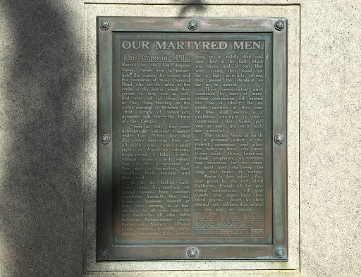 The plaque and monument, in Hollywood Forever cemetery, commemorate the October 1, 1910, bombing of the Los Angeles Times building by militant unionists who targeted the paper and its owner...