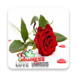 Download Sadness Love Songs For PC Windows and Mac
