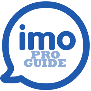 Download Pro imo free video calls and chat guide for imo For PC Windows and Mac