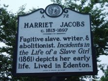 Fugitive slave, writer, & abolitionist. Incidents in the Life of a Slave Girl (1861) depicts her early life. Lived in Edenton.Plaque via North Carolina Highway Historical Marker Program, and is...