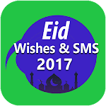 Eid Mubarak SMS & Wishes 2017 Apk