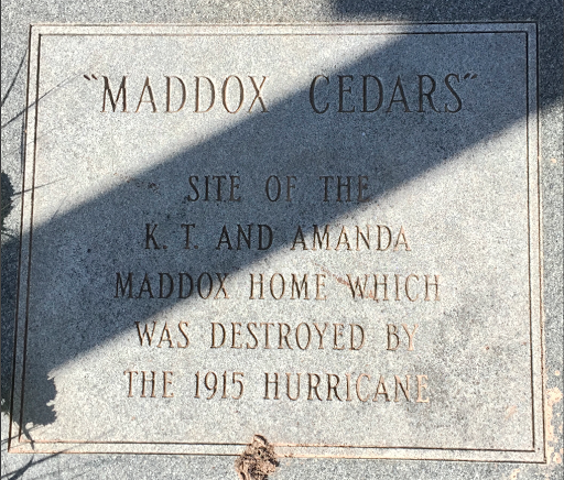 "Maddox Cedars"Site of the K. T. and Amanda Maddox home which was destroyed by the 1915 hurricane   Submitted by: Eric Goodill