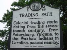 Colonial trading route, dating from the seventeenth century, from Petersburg, Virginia, to the Waxhaw Indians in Carolina, passed nearby.Plaque via North Carolina Highway Historical Marker...