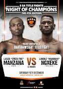 Landile “Man Down” Ngxeke or Lusizi “Speed Fire” Manzana who will battle it out for the vacant title on December 16