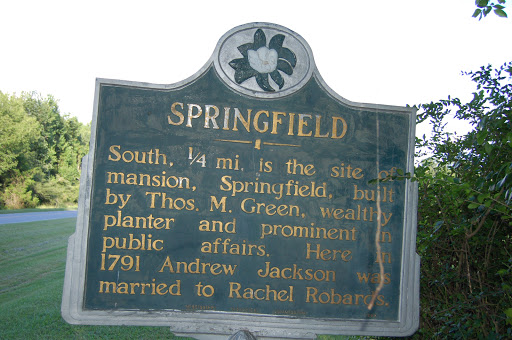 South, ¼ mi. is the site of mansion, Springfield, built by Thos. M. Green, wealthy planter and prominent in public affairs. Here in 1791 Andrew Jackson was married to Rachel Robards.