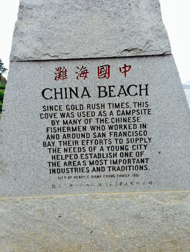CHINA BEACH  SINCE GOLD RUSH TIMES, THIS  COVE WAS USED AS A CAMPSITE  BY MANY OF THE CHINESE  FISHERMEN WHO WORKED IN  AND AROUND SAN FRANCISCO  BAY. THEIR EFFORTS TO SUPPLY  THE NEEDS OF A YOUNG...