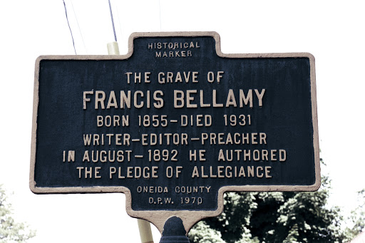 The Grave of Francis Bellamy in Rome, New York. Bellamy was a minister whom penned the Pledge of Allegiance to support a 1890s campaign to place an American flag in every classroom. "I pledge...