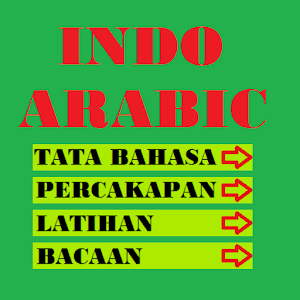 Download INDO ARABIC BELAJAR BAHASA ARAB LENGKAP 24 JAM For PC Windows and Mac