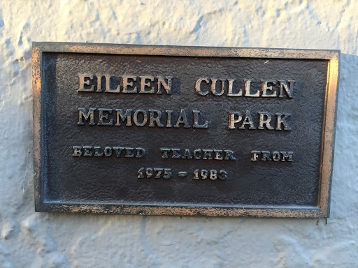 EILEEN CULLEN MEMORIAL PARK  BELOVED TEACHER FROM 1975 - 1983 