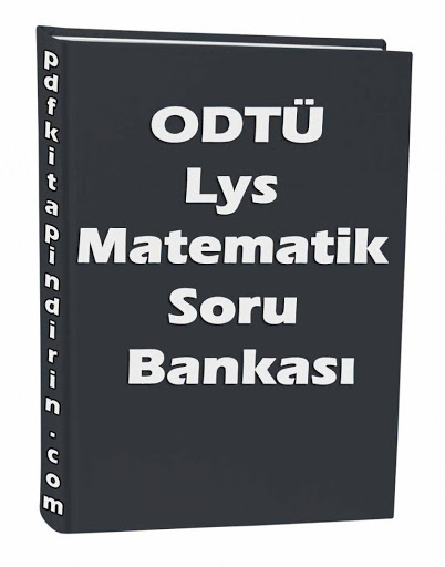 Odtü – Lys Matematik Soru Bankası pdf indir pdf indir Odt%25253F Lys Matematik Soru Bankas%25253F 768x979 - Odtü – Lys Matematik Soru Bankası pdf indir pdf indir