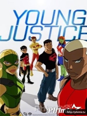 Phim Công Lý Trẻ 1 - Young Justice (2011)