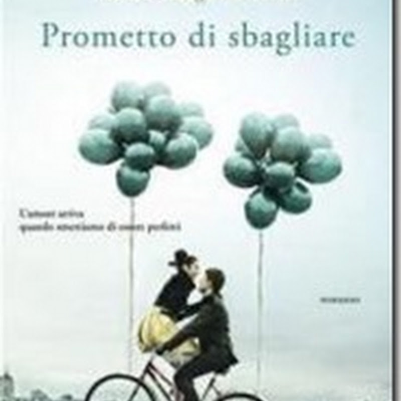 Recensione 'Prometto di sbagliare' di Pedro Chagas Freitas - Garzanti