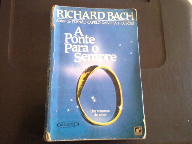 SORTEIO #15 - HOJE É QUINTA/DIA DE SEBO - "A PONTE PARA O SEMPRE" - RICHARD BACH