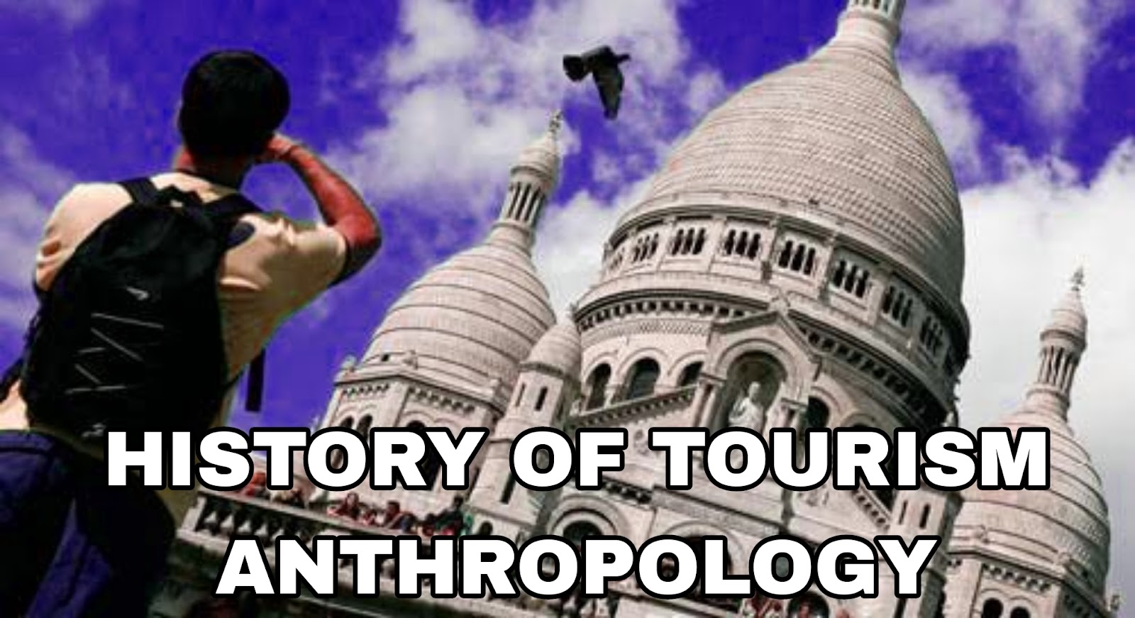 anthropology of tourism notes
