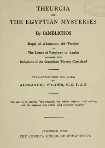 Iamblichus Theurgia Or Egyptian Mysteries