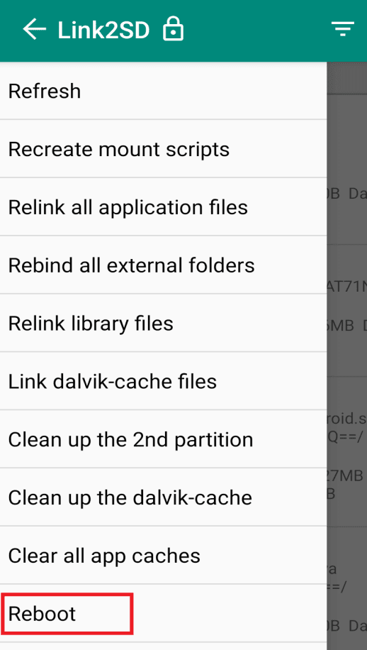 메뉴에서 Reboot device 옵션을 클릭합니다. |  Android에서 앱을 SD 카드로 강제 이동