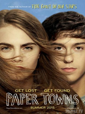 Phim Thị Trấn Paper - Paper Towns (2015)