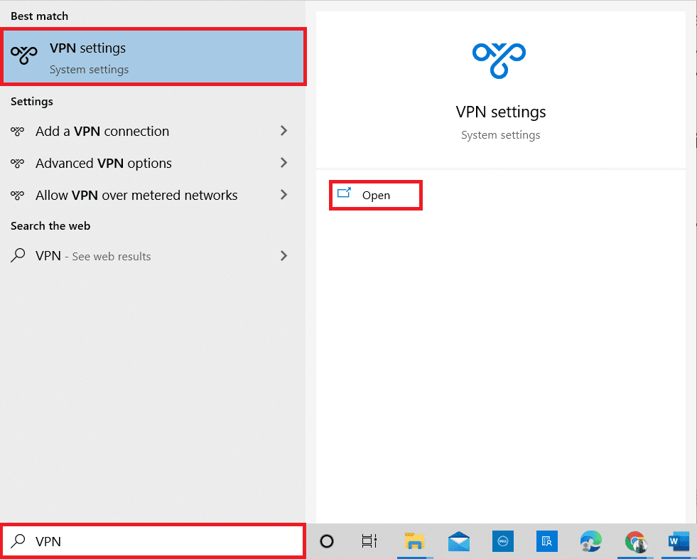 点击 Windows 键并在搜索栏中输入 VPN 设置 |  如何在 Windows 10 上禁用 VPN