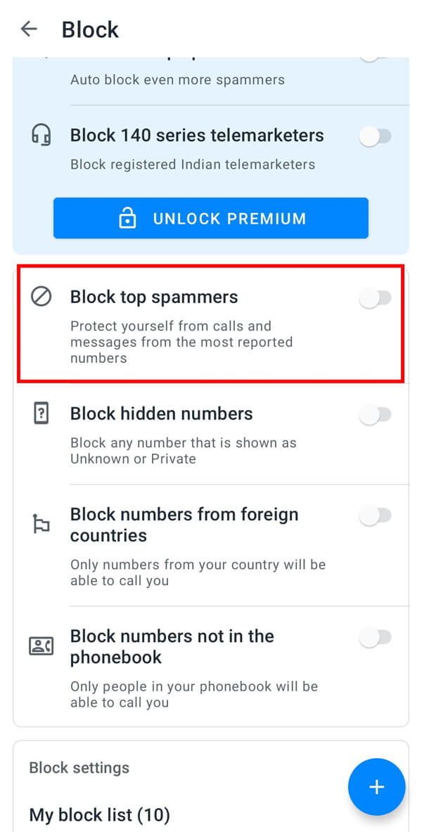 puoi selezionare Blocca i principali spammer per bloccare le chiamate spam