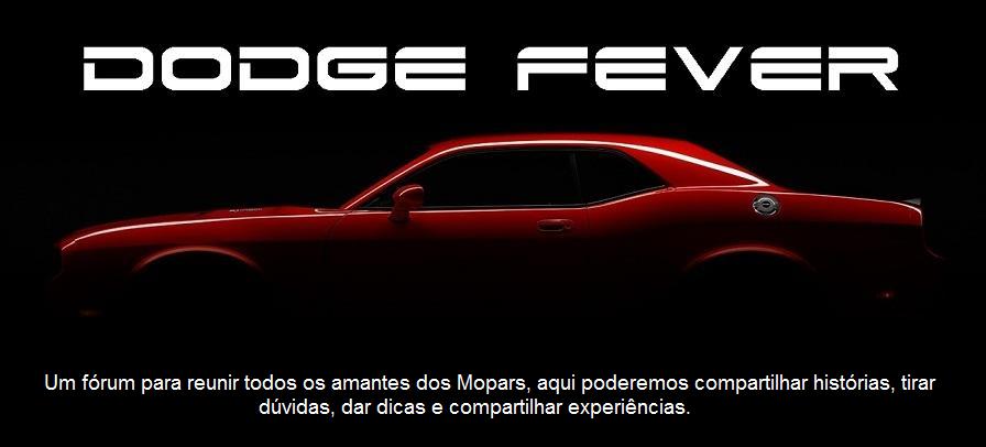 Dodge Fever