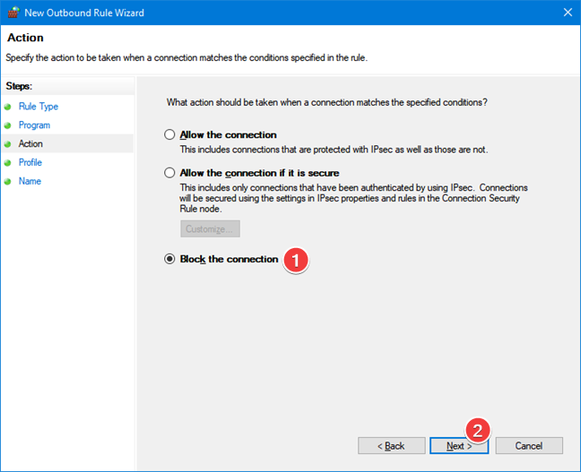 Sélectionnez Bloquer la connexion pour la règle sortante