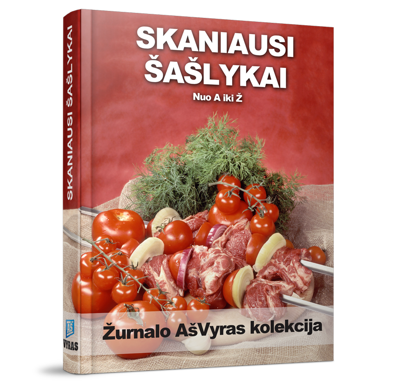 Skaniausi šašlykai nuo a iki ž Skaniausi šašlykai nuo a iki ž