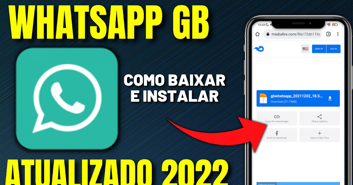 Como baixar e instalar whatsapp gb atualizado 2022