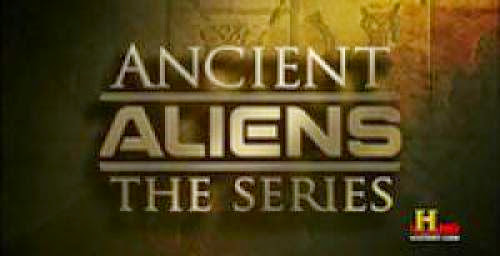 Ancient Aliens 2010 Tv Series S1 Epi 4 Close Encounters