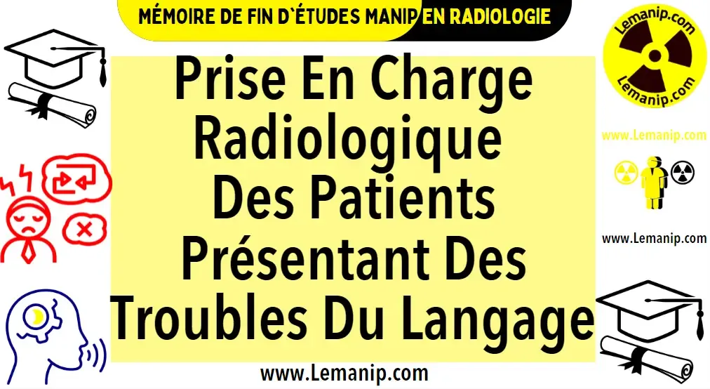 La Prise En Charge Radiologique Des Patients Présentant Des Troubles Du Langage