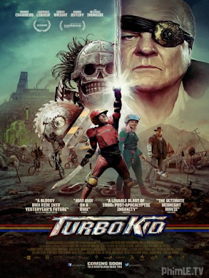 Phim Cậu Bé Mạnh Mẽ - Turbo Kid (2015)