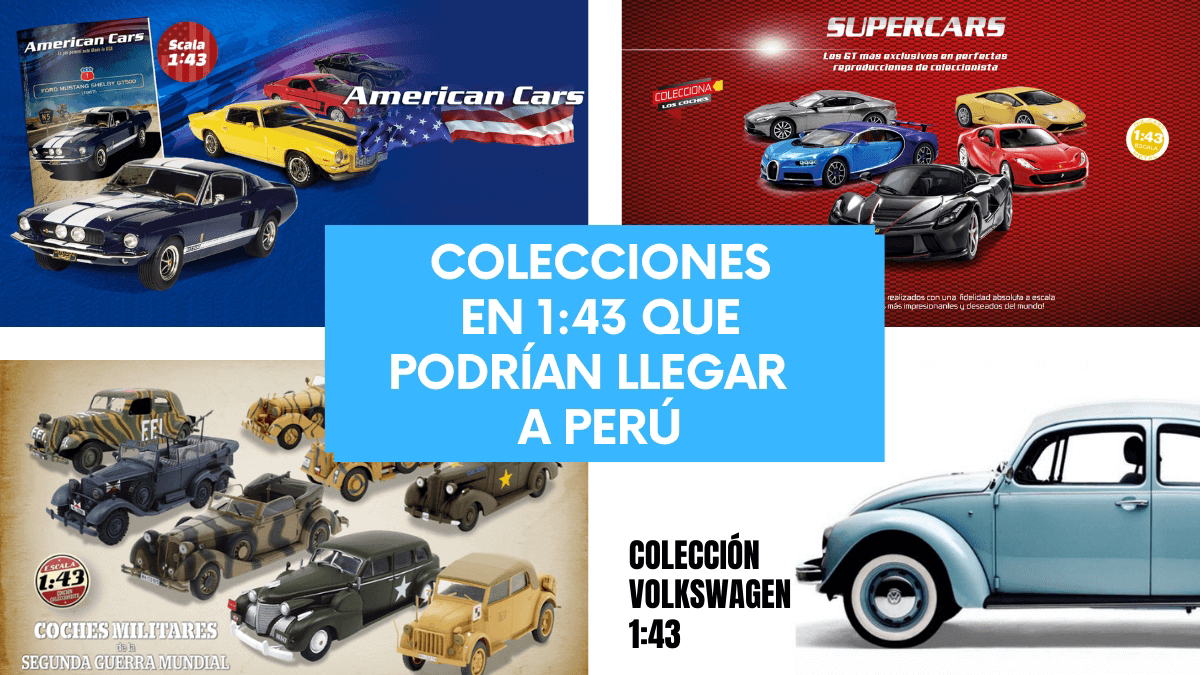 colecciones de autos a escala 1:43 en peru