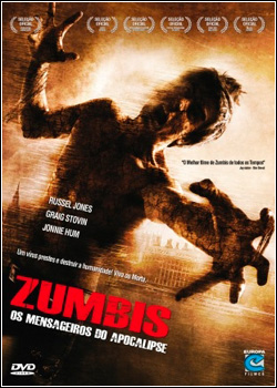 Zumbis - Mensageiros do Apocalipse - DVDRip XviD Dual Áudio + RMVB Dublado