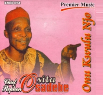 Music: Onu Kwulu Njo - Chief Osita Osadebe [Throwback song]