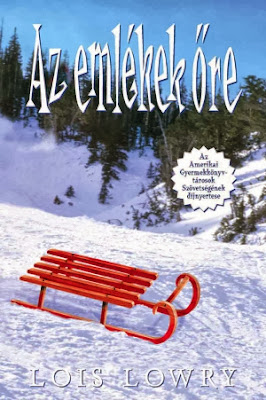 Lois Lowry: Az emlékek őre (Animus Kiadó, 2012)