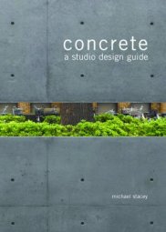 'Concrete: a studio design guide' published by RIBA Publishing | Studio 425