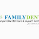 Dr. Anant Singh's FAMILYDENT Clinic Brahmand Thane