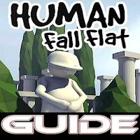 Tips Human Fall Flat 2020 Walkthrough