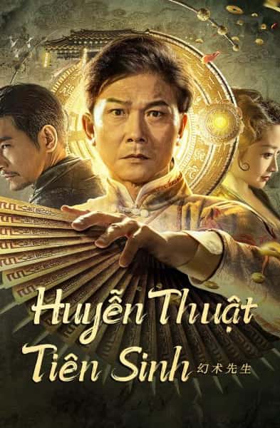 Huyễn Thuật Tiên Sinh