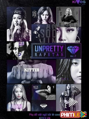 Unpretty Rapstar Season 2 (2015)