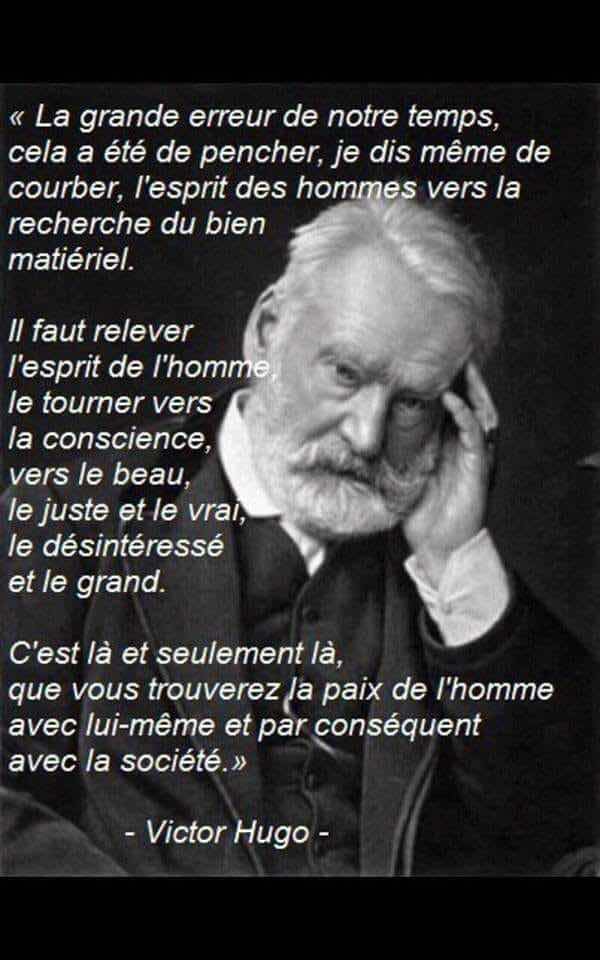Partageons Mon Avis Soit Victor Hugo Est Un Con Soit La Citation Est Fausse