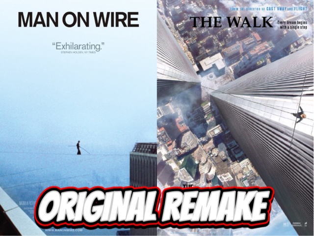 Episode 11 of Original Remake: Man On Wire and The Walk