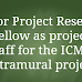 Senior Project Research Fellow as project staff for the ICMR Extramural project