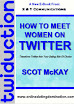 How To Meet Women On Twitter