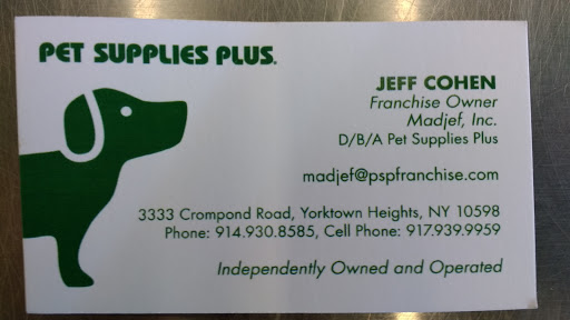 Pet Supply Store «Pet Supplies Plus», reviews and photos, 3333 Crompond Rd, Yorktown Heights, NY 10598, USA