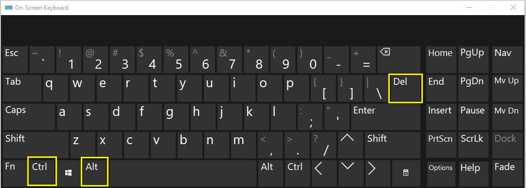 Use CTRL + ALT + Del teclado en pantalla