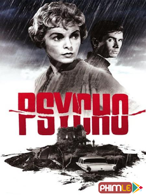 Movie Người Bị Bệnh Tâm Thần - Psycho (1960)