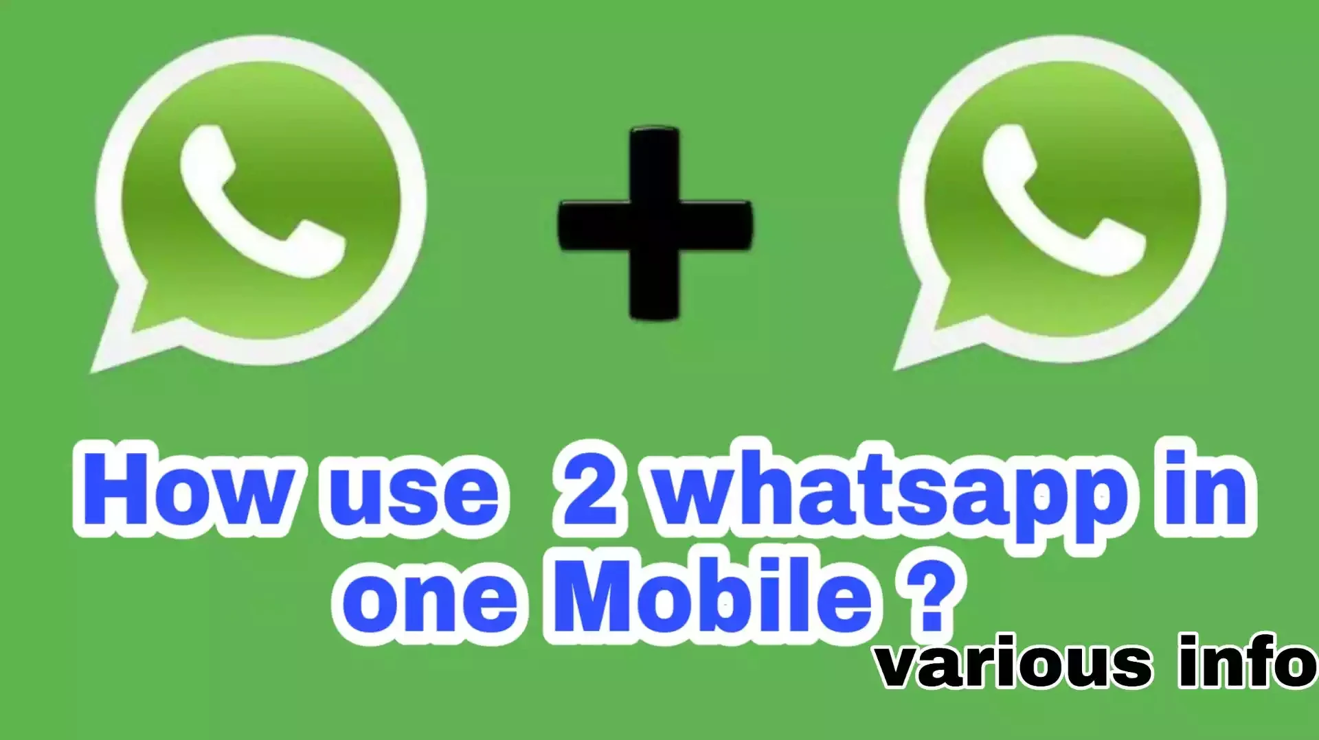 How to run two Whatsapp accounts in one phone, easy way : These days, most smartphones can use two SIMs simultaneously