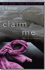 Claim Me - J Kenner