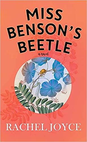 Miss Benson's Beetle by Rachel Joyce